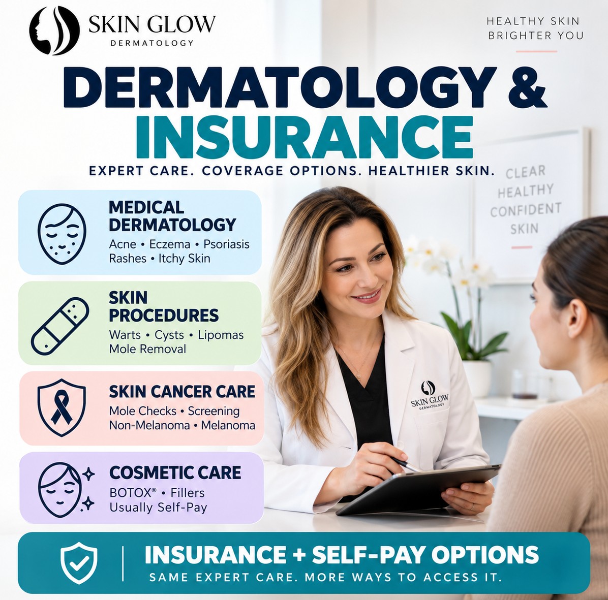 Dermatology insurance and self-pay options in Brooklyn, NY for medical skin care, procedures, skin cancer screening, and cosmetic treatments.
